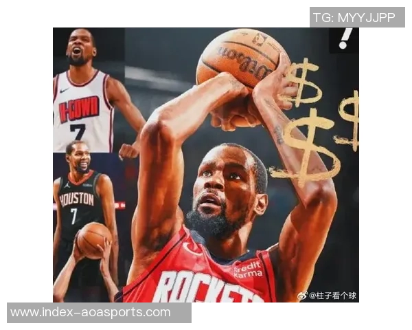 杜兰特与火箭续约展现决心范弗里特伤后他将肩负更大责任 杜兰特与火箭续约展现决心范弗里特伤后他将肩负更大责任