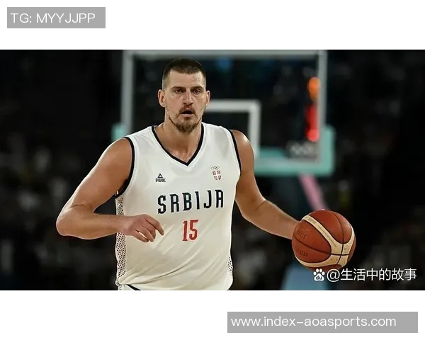 约基奇轻松发挥9投6中贡献12分9篮板6助攻展现全面能力