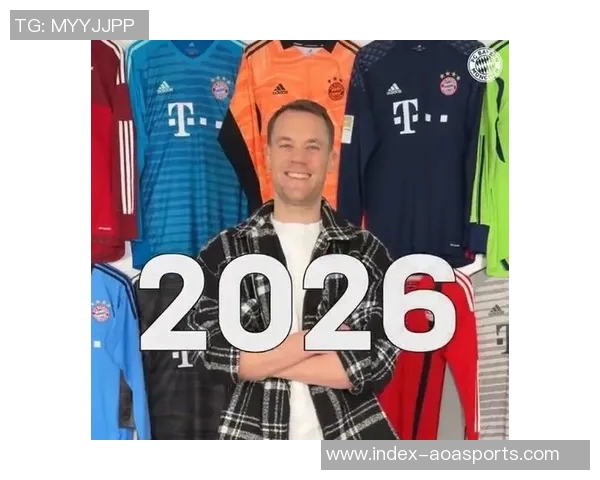 拜仁向39岁诺伊尔提供一年续约合同期待球员做出回应